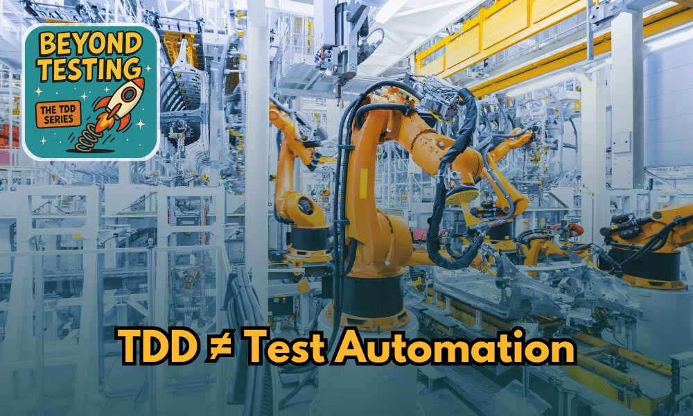 Cover for If You Think TDD Means Automated Tests, You’re Missing the Point